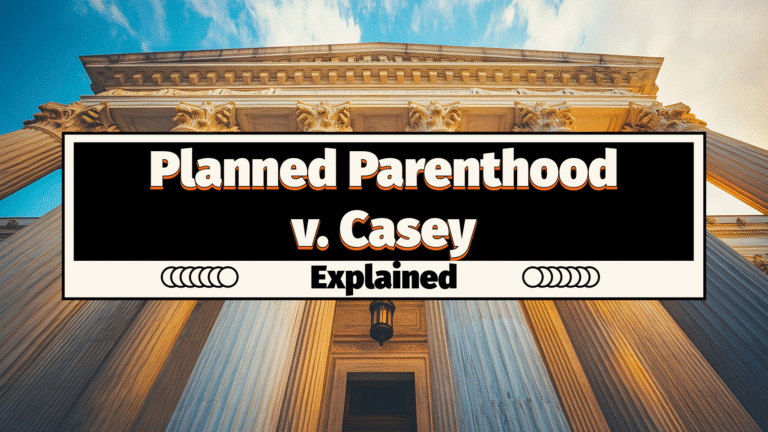 Planned Parenthood v. Casey